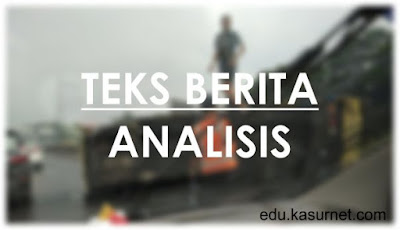 Contoh Teks Berita Singkat dan Analisis Strukturnya