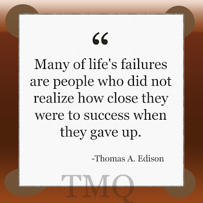 100 Motivational quote of all time - life failures by thomas a edison
