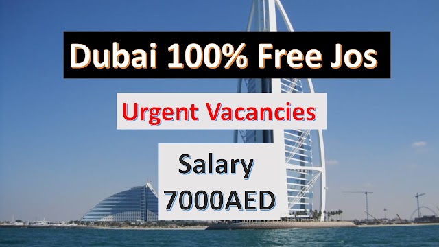 Dubai Latest Vacancies Available Now | With Salary Upto 7000AED | Urgently Jobs In Dubai |