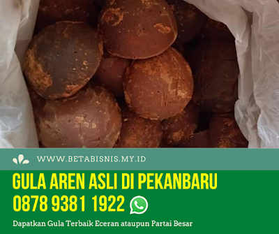 Gula Merah Murah Asli di Pekanbaru