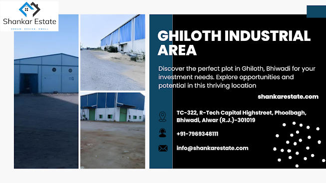 Ghiloth industrial area