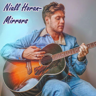 Niall Horan-Mirrors (鏡子)歌詞翻譯