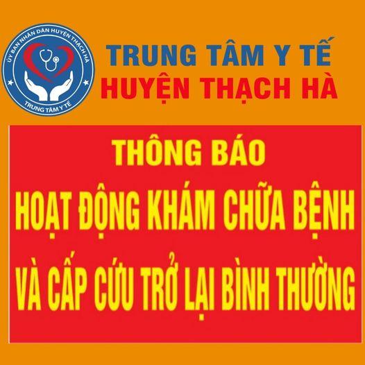 Tin vui: Trung tâm Y tế huyện Thạch Hà hoạt động khám chữa bệnh trở lại bình thường 