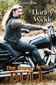 Bull (Dixie Reapers MC 4): A Dixie Reapers Bad Boys Romance (English Edition)