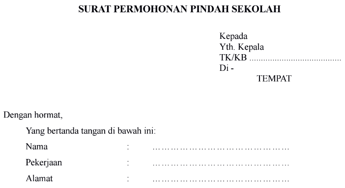 Contoh Surat Permohonan Pindah Sekolah Untuk Guru