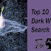 Top 10 Dark Web Search Engines