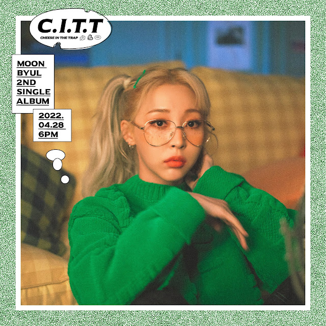Moonbyul,C.I.T.T (Cheese in the Trap)