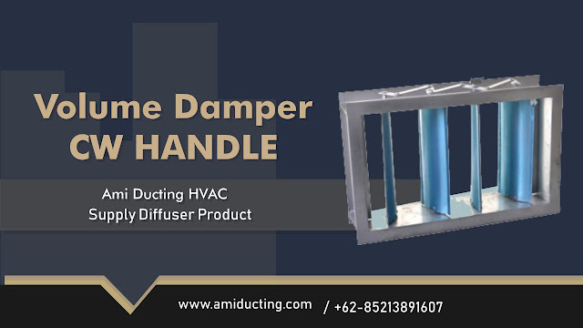 Volume Damper CW Handle Aksesoris Ducting
