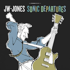"Sonic Departures" de JW-Jones (Solid Blues / Sarah French, 2020)