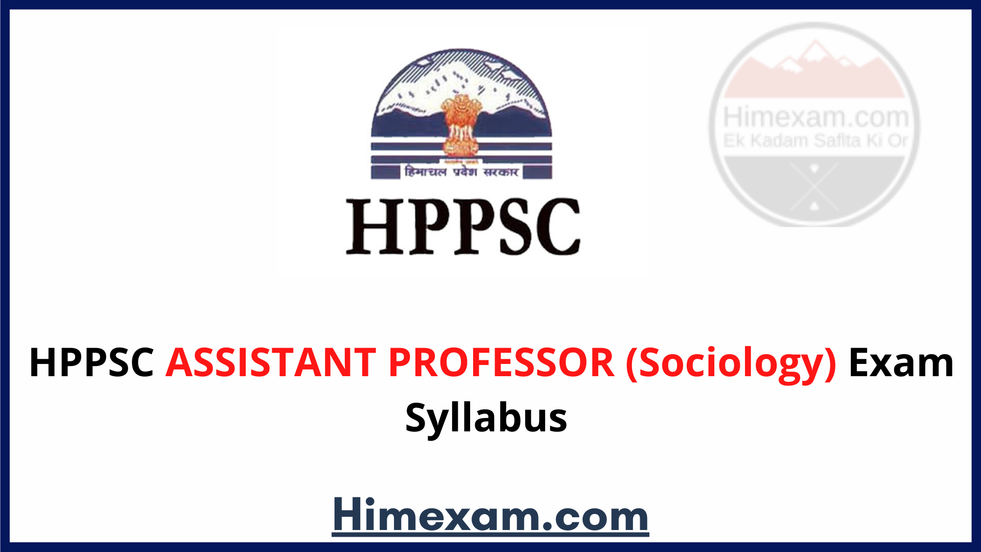 HPPSC ASSISTANT PROFESSOR (Sociology) Exam Syllabus