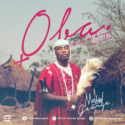 Music: Michael George – Oba 