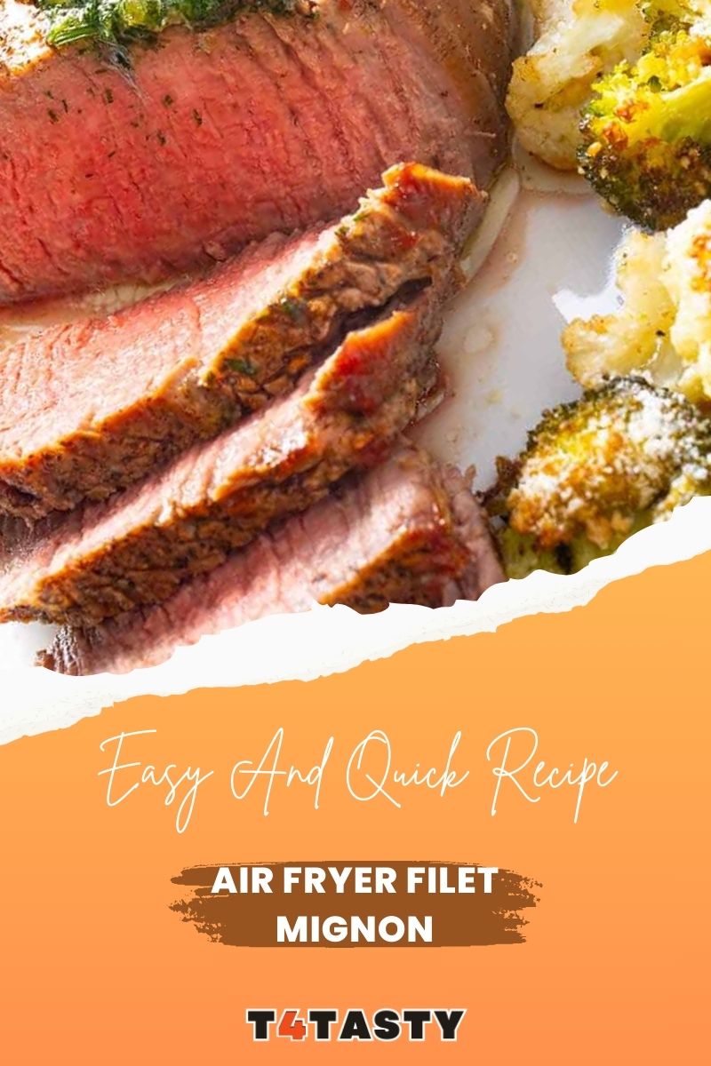 Air Fryer Filet Mignon
