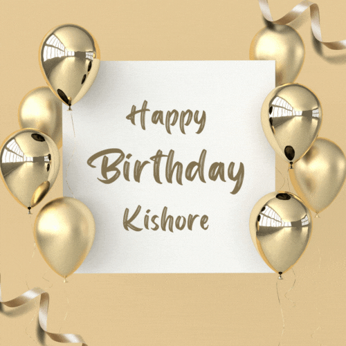 Happy Birthday Kishore (Animated gif)