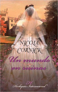 Nicola Cornick - Un Mundo En Ruinas