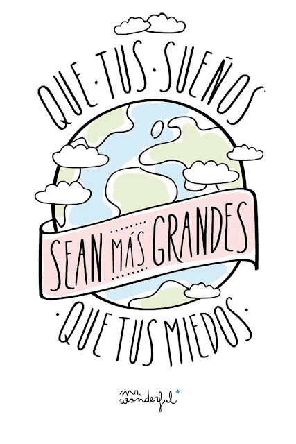 Que tus sueños sean más grandes que tus miedos