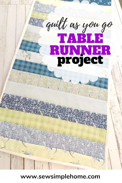 Sew your own quilt as you go table runner to spruce up your home for each season.