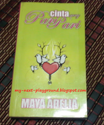 my next playground:.: Cinta Sang Pari-Pari - Maya Adelia