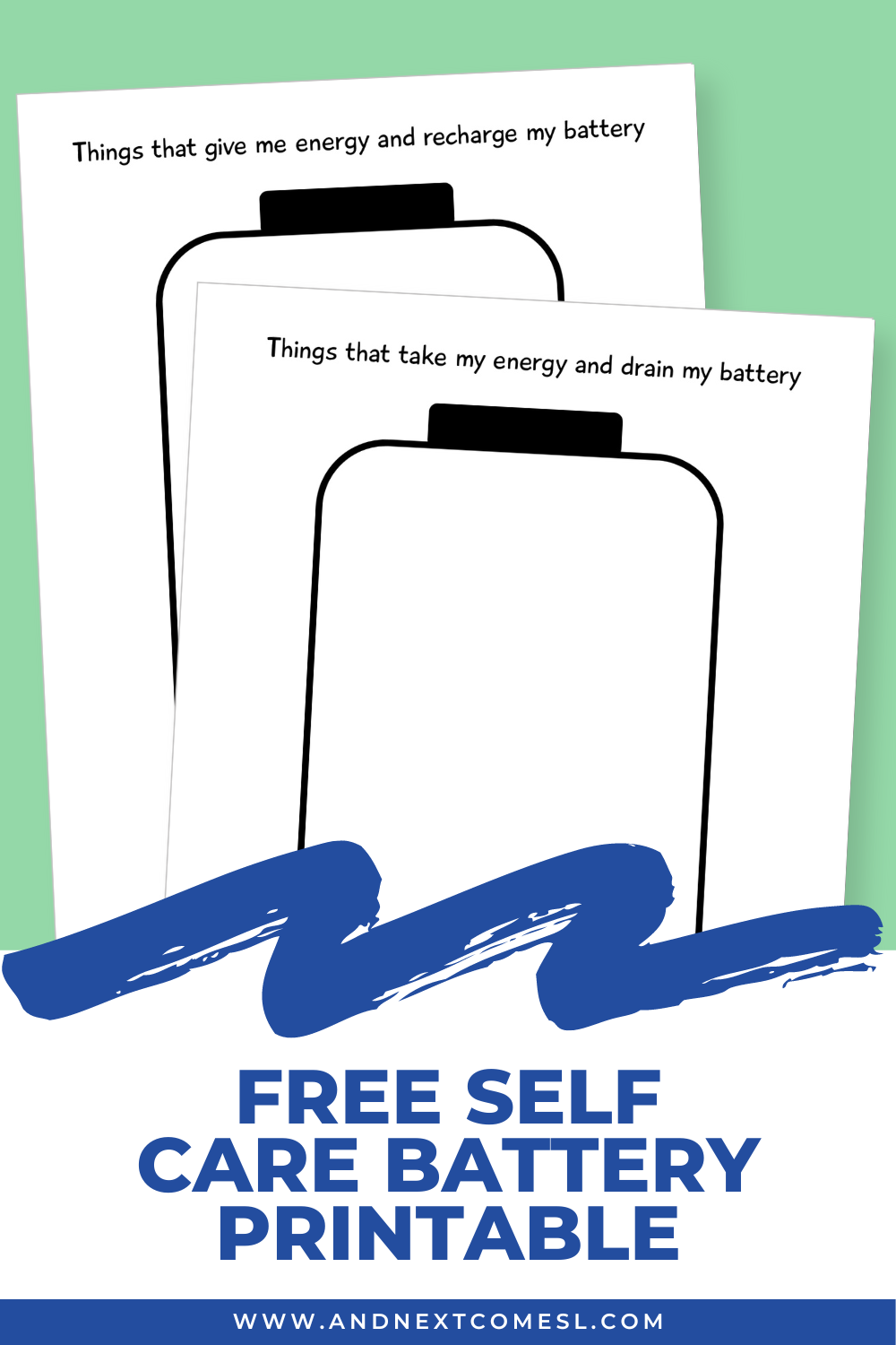 Use this free self care battery printable to identify the things that drain your energy and help you recharge your battery