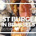 Best Burgers in Brussels