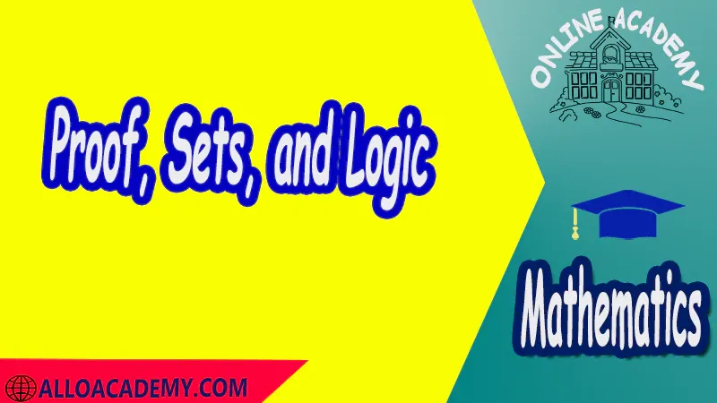 Proof, Sets, and Logic PDF Logic and Set Theory Proof Sets Reasoning Mathantics Course Abstract Exercises whit solutions Exams whit solutions pdf mathantics maths course online education math problems math help math tutor be online academy study online online education online education programs online tech schools online study courses learning online good online schools finite math online classes for adults online distance learning online doctoral programs online master degree best online schools bachelor of early childhood education elementary education online distance learning universities distance learning colleges online education degree phd in education online early childhood education online i need a degree fast early childhood degree top online schools online doctoral programs in education educational leadership doctoral programs online distance learning bachelor degree bachelor's degree in early childhood education online technical schools bachelor of early childhood education online distance