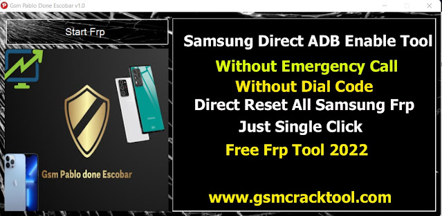 Samsung Direct ADB Enable Tool Without Emergency Call without Dial code Free Download