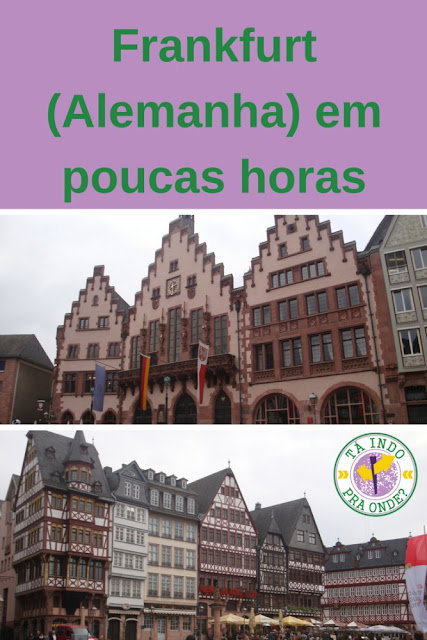 O que fazer em Frankfurt em um dia ou poucas horas de conexão?