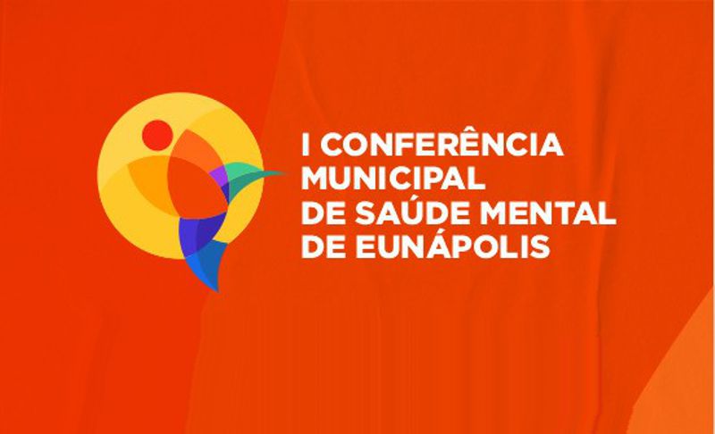 Eunápolis - Conferências livres discutem saúde mental nesta semana 