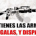 Ya tienes las Armas