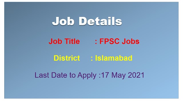 Latest FPSC Islamabad Jobs 2021