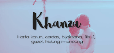 Arti Nama Khanza dalam Al Quran