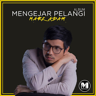 download MP3 Mark Adam - Mengejar Pelangi itunes plus aac m4a