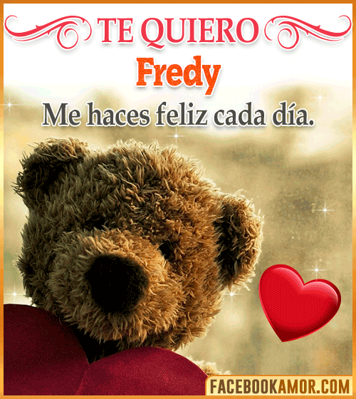 Gif de peluche te quiero fredy