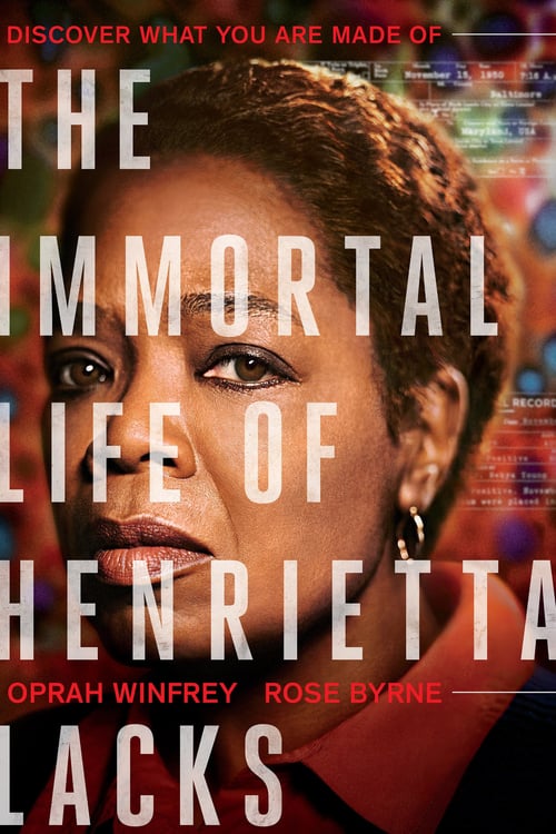 La vita immortale di Henrietta Lacks 2017 Film Completo Online Gratis