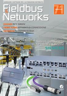 Fieldbus & Networks 71 - Maggio 2012 | ISSN 0392-8829 | TRUE PDF | Trimestrale | Professionisti | Elettronica | Automazione
Unica rivista italiana del suo settore, Fieldbus & Networks è uno strumento indispensabile per specialisti della comunicazione in campo industriale, system integrator, tecnici di produzione, installatori e manutentori di impianti e reti. La rivista descrive le architetture fieldbus standard e proprietarie dando una visione d’insieme su argomenti che spaziano dal collegamento di dispositivi in campo, alla connessione di unità di controllo, all’interfacciamento con sistemi di monitoraggio e supervisione. Particolare attenzione è posta sui temi della sicurezza, del wireless, dell’integrazione con le reti IT aziendali, della building automazione e della formazione.