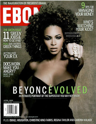 Beyonce rockin the cover of Ebony Posted by AfroBarbie at 204 PM