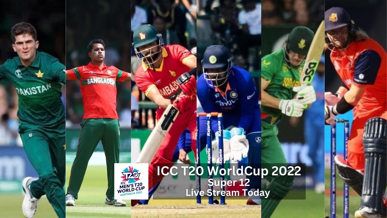 ICC T20 WorldCup 2022 - Super 12 - Live Stream Today