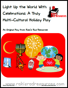 Light Up the World with Celebrations - A Truly Multicultural Holiday Play - Free from Raki's Rad Resources