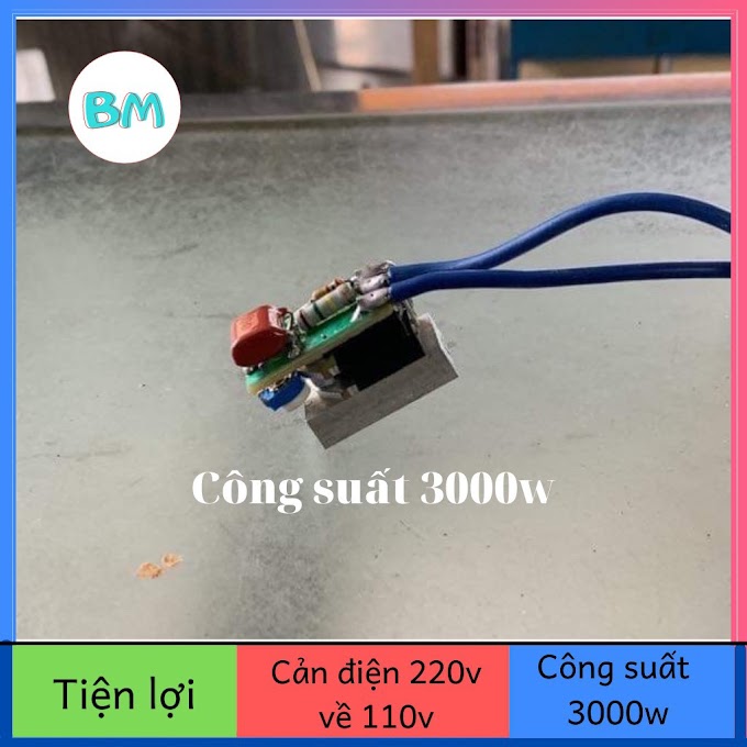 Mạch cản điện 220v về 110v dùng cho máy khoan, mài, cắt, xay sinh tố