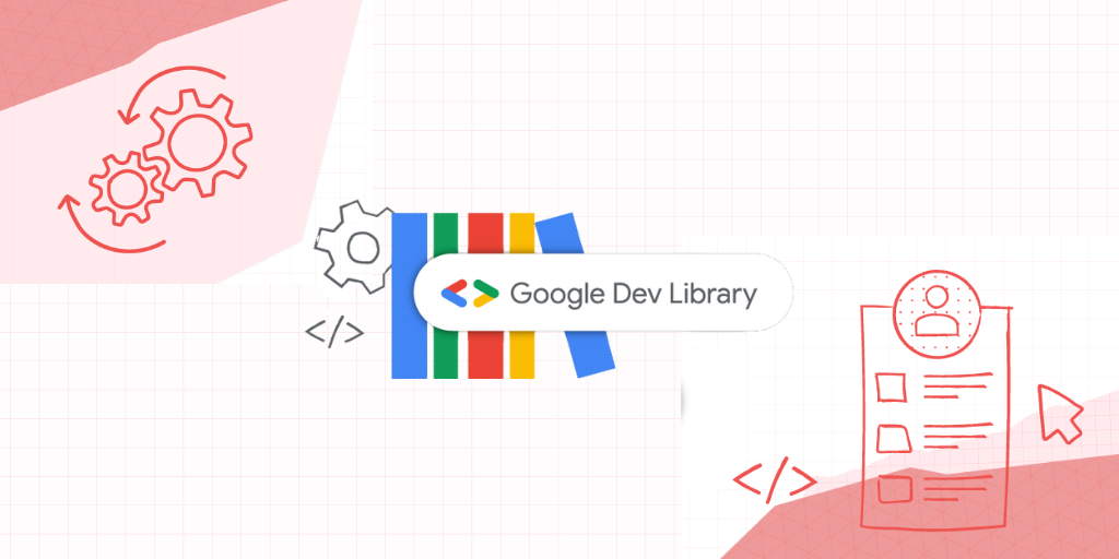 Google Dev Library Letters: 19th Edition