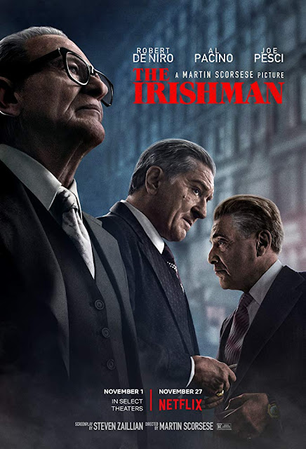 Netflix presents "The Irishman" (2019) movie poster, starring Robert De Niro, Joe Pesci, Al Pacino, Anna Paquin, Jesse Plemons, Harvey Keitel, Bobby Cannavale, and Ray Romano