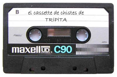 El cassette de chistes de Tripita