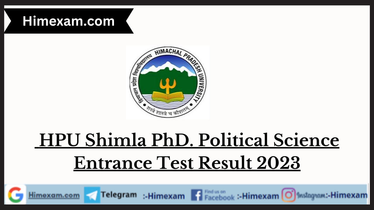 HPU Shimla PhD. Political Science Entrance Test Result 2023