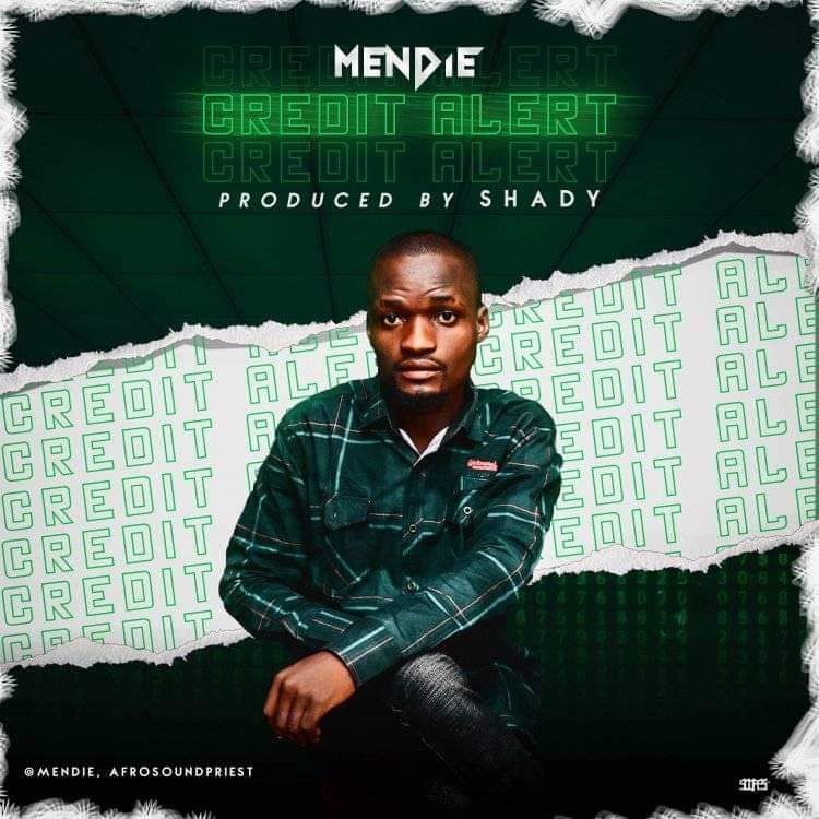 [Music] Mendie - Credit Alert (prod. Shady)