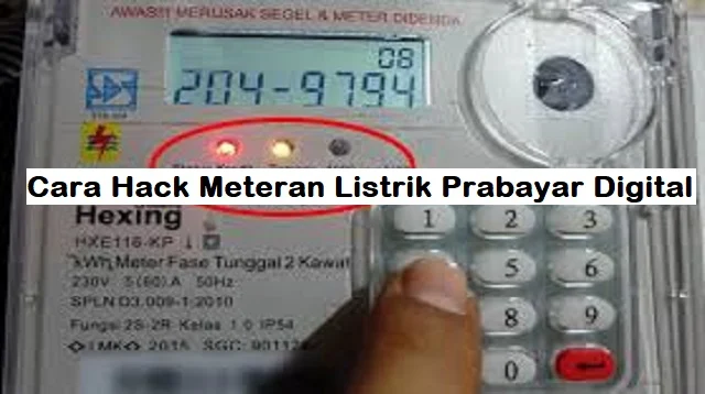 Cara Hack Meteran Listrik Prabayar