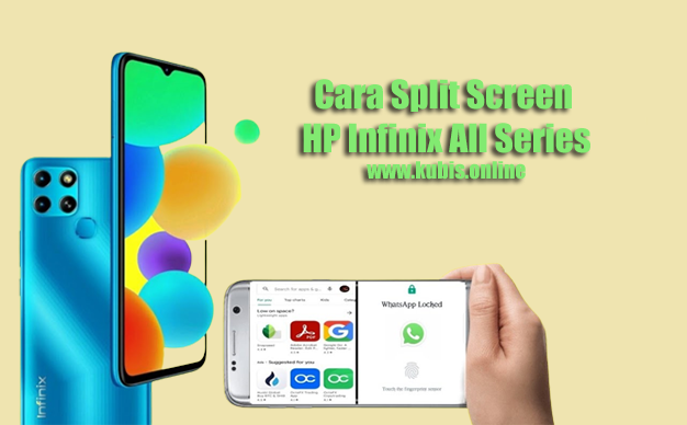 5 Cara Split Screen HP Infinix All Series Tanpa dan Dengan Aplikasi