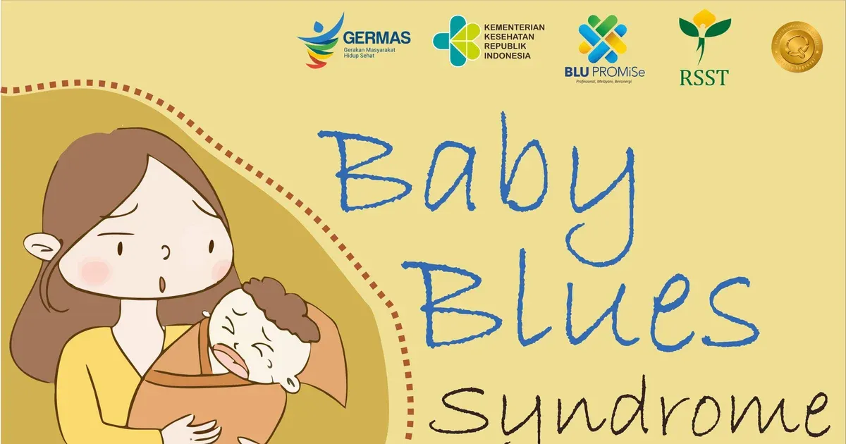 Baby Blues: Penyebab, Risiko dan Cara Mengatasinya