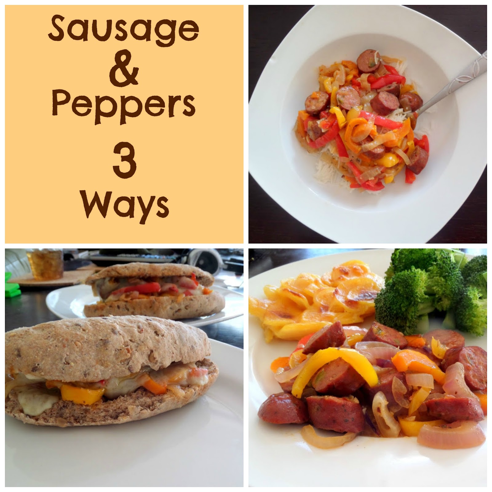 Easy Sausage and Peppers (3 Ways):  An easy one pot dish of sausage, peppers, and onions that can be served 3 different ways for 3 separate meals.