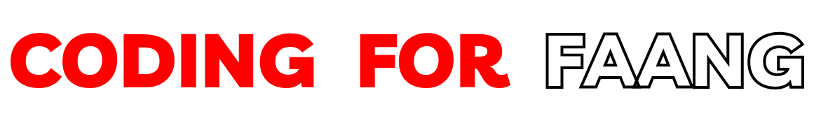 Coding for FAANG