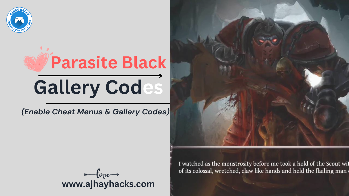 Parasite Black Gallery Code - (Valid Cheat Code) - v0.149