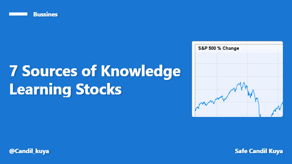 7 Sources of Knowledge Learning Stocks